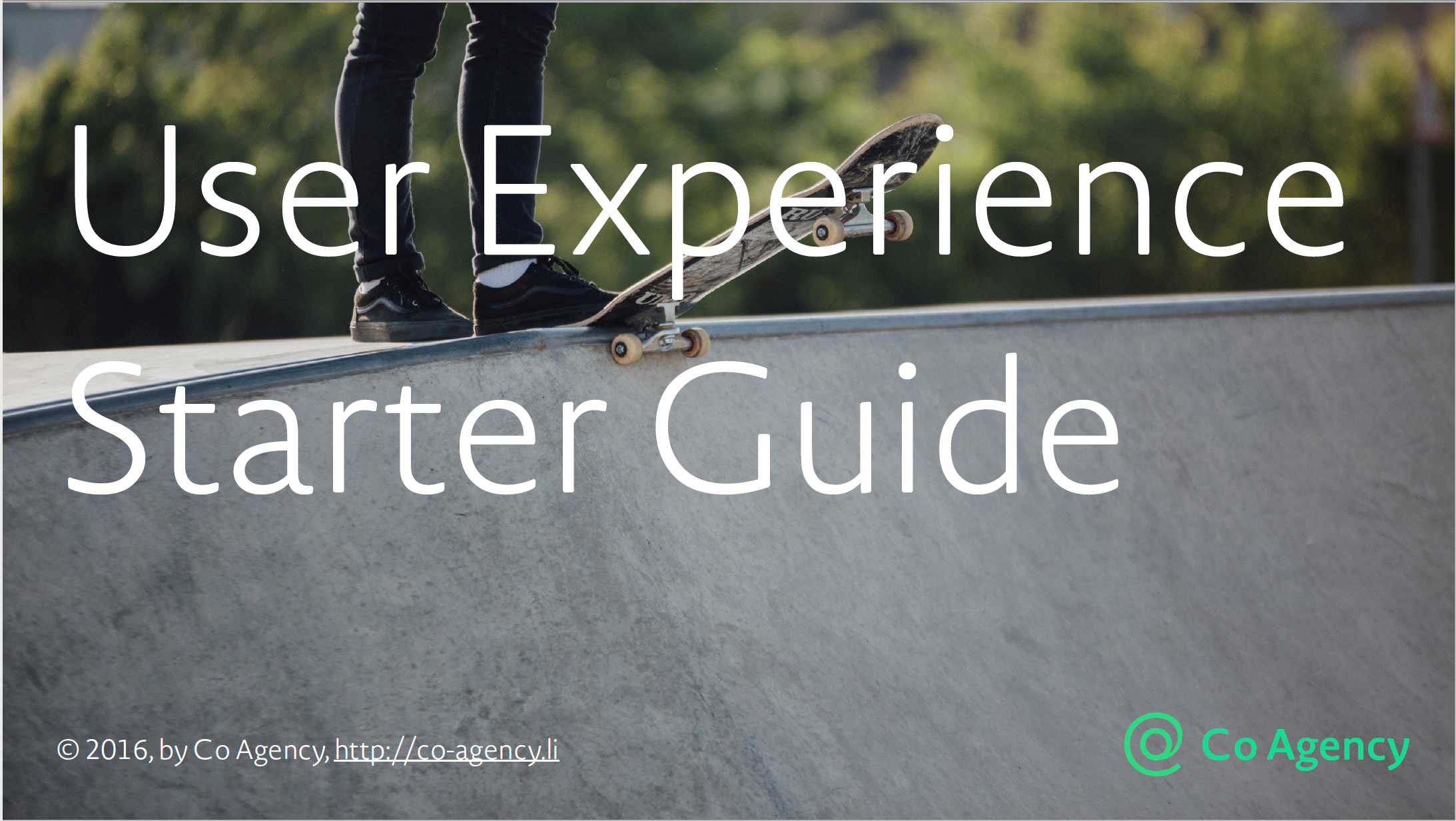 User Experience Starter Guide
